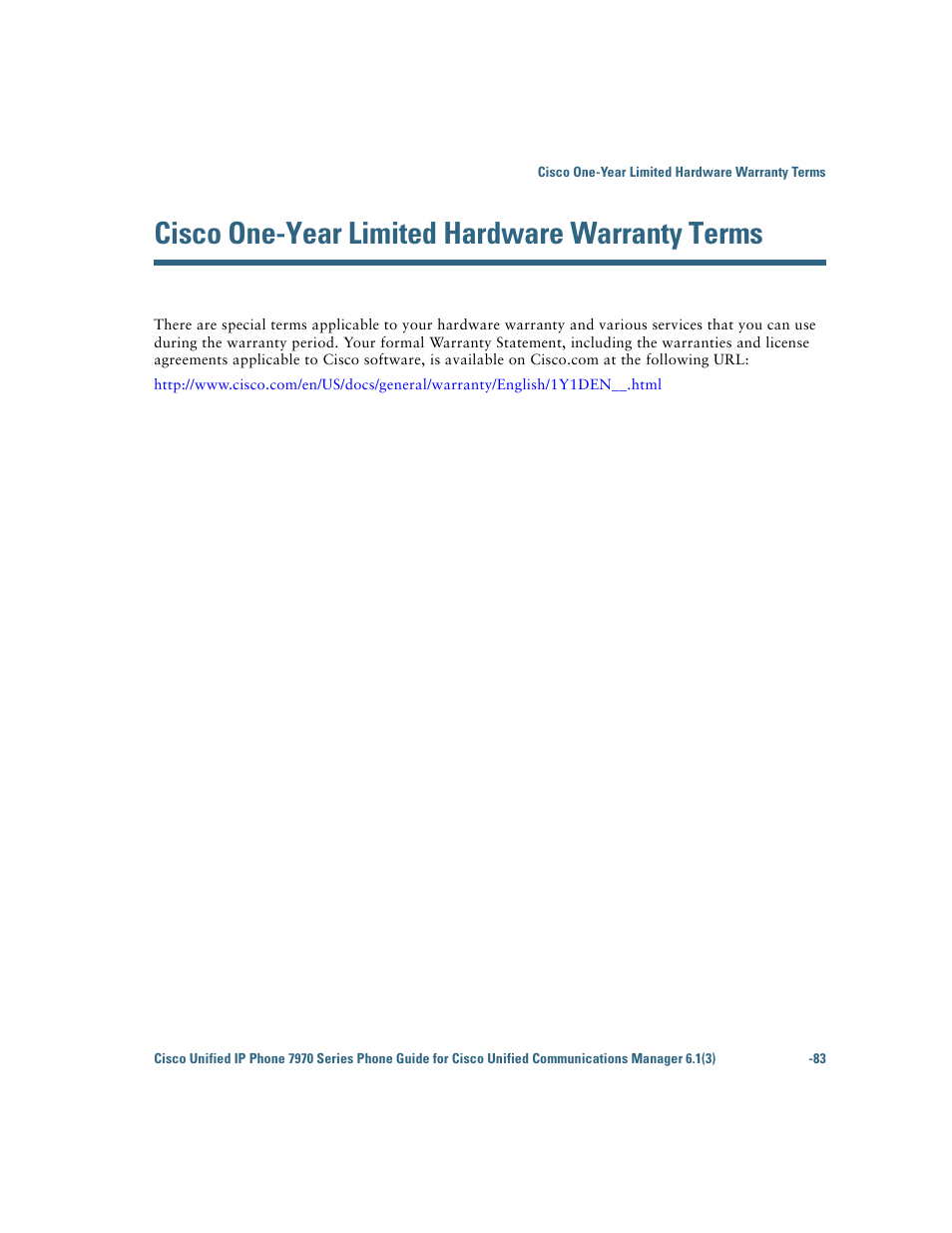 Cisco one-year limited hardware warranty terms | Cisco 7970 Series User Manual | Page 83 / 92