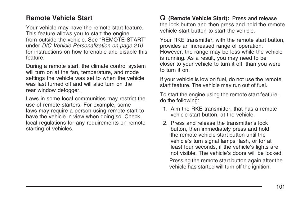 Remote vehicle start | Pontiac 2007 Torrent User Manual | Page 101 / 490