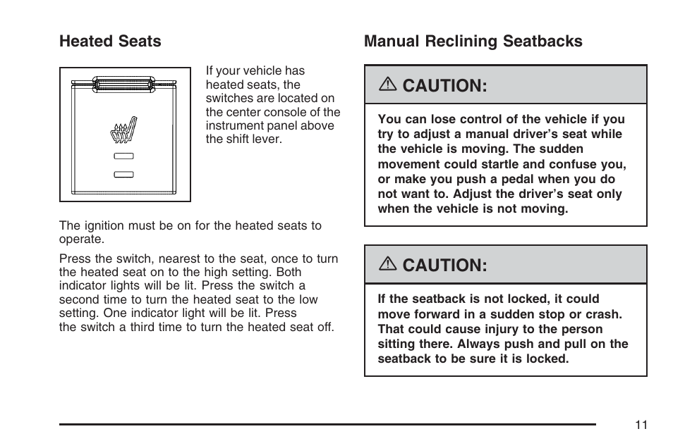 Heated seats, Manual reclining seatbacks, Heated seats manual reclining seatbacks | Pontiac 2007 Torrent User Manual | Page 11 / 490