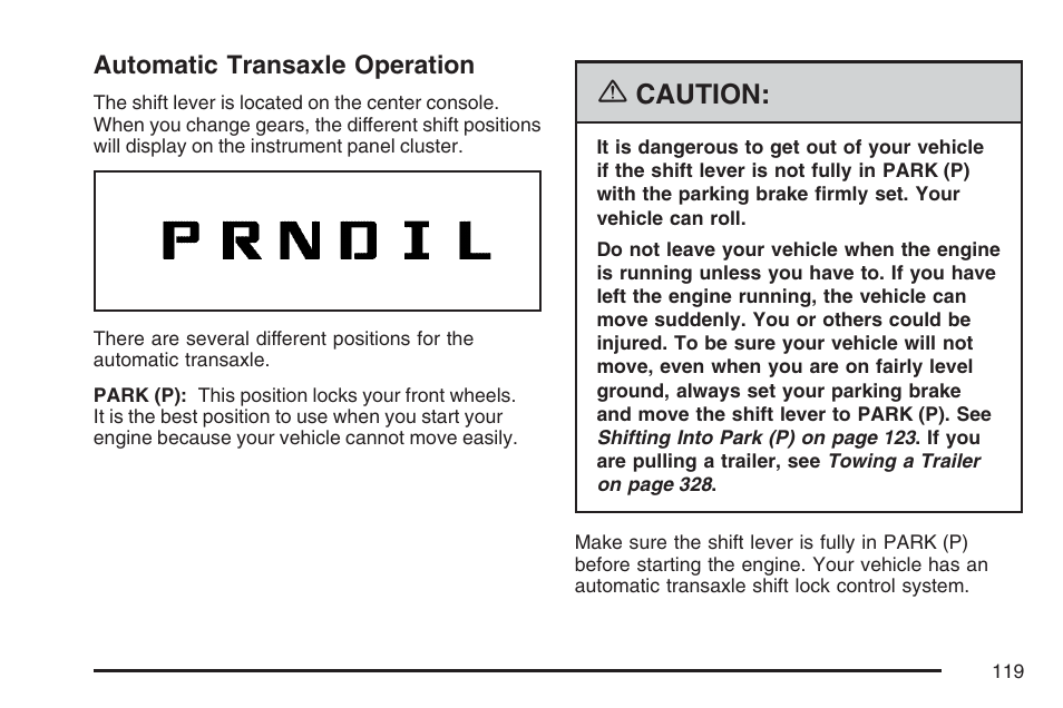 Automatic transaxle operation, Caution | Pontiac 2007 Torrent User Manual | Page 119 / 490