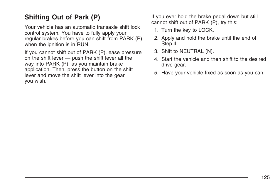 Shifting out of park (p) | Pontiac 2007 Torrent User Manual | Page 125 / 490