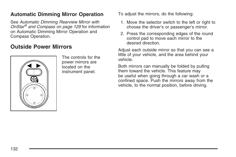 Outside power mirrors, Automatic dimming mirror operation | Pontiac 2007 Torrent User Manual | Page 132 / 490