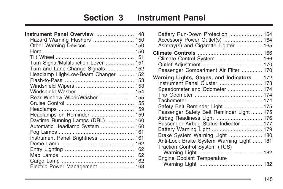 Instrument panel | Pontiac 2007 Torrent User Manual | Page 145 / 490