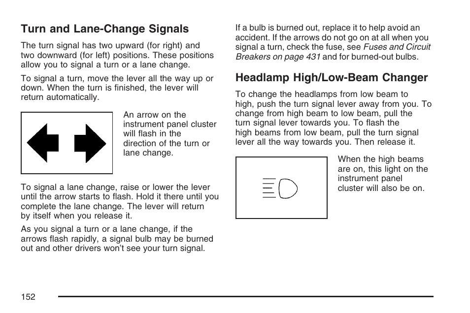 Turn and lane-change signals, Headlamp high/low-beam changer | Pontiac 2007 Torrent User Manual | Page 152 / 490