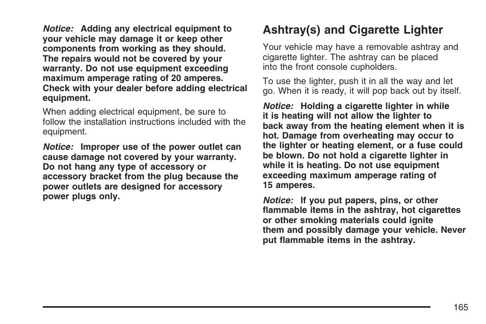 Ashtray(s) and cigarette lighter | Pontiac 2007 Torrent User Manual | Page 165 / 490