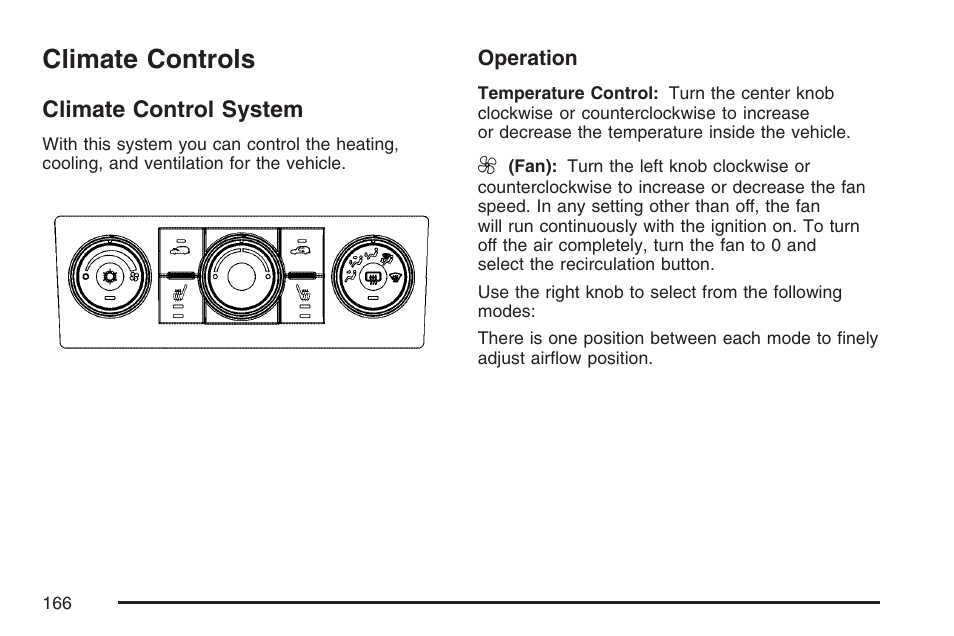 Climate controls, Climate control system, Climate control | System | Pontiac 2007 Torrent User Manual | Page 166 / 490
