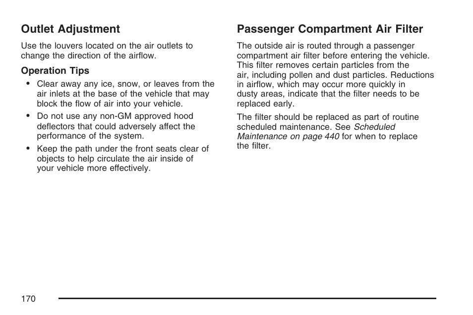 Outlet adjustment, Passenger compartment air filter, Outlet adjustment passenger compartment air filter | Pontiac 2007 Torrent User Manual | Page 170 / 490