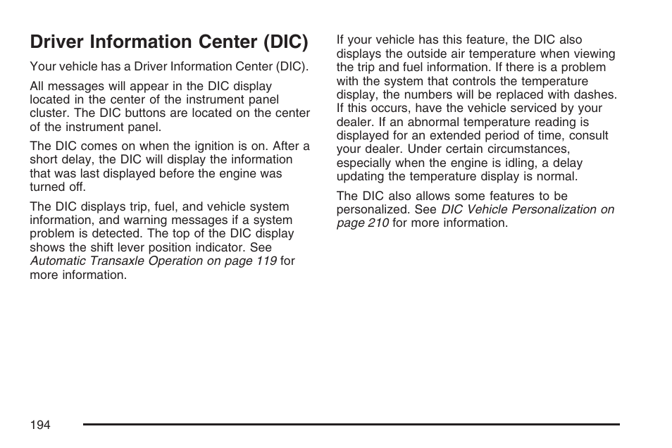 Driver information center (dic) | Pontiac 2007 Torrent User Manual | Page 194 / 490