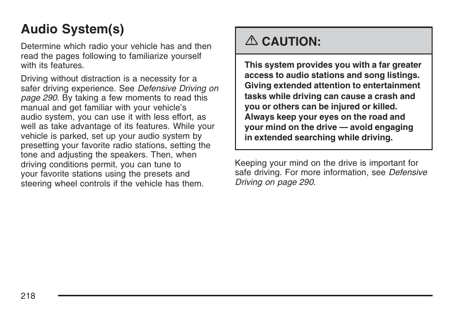 Audio system(s), Caution | Pontiac 2007 Torrent User Manual | Page 218 / 490