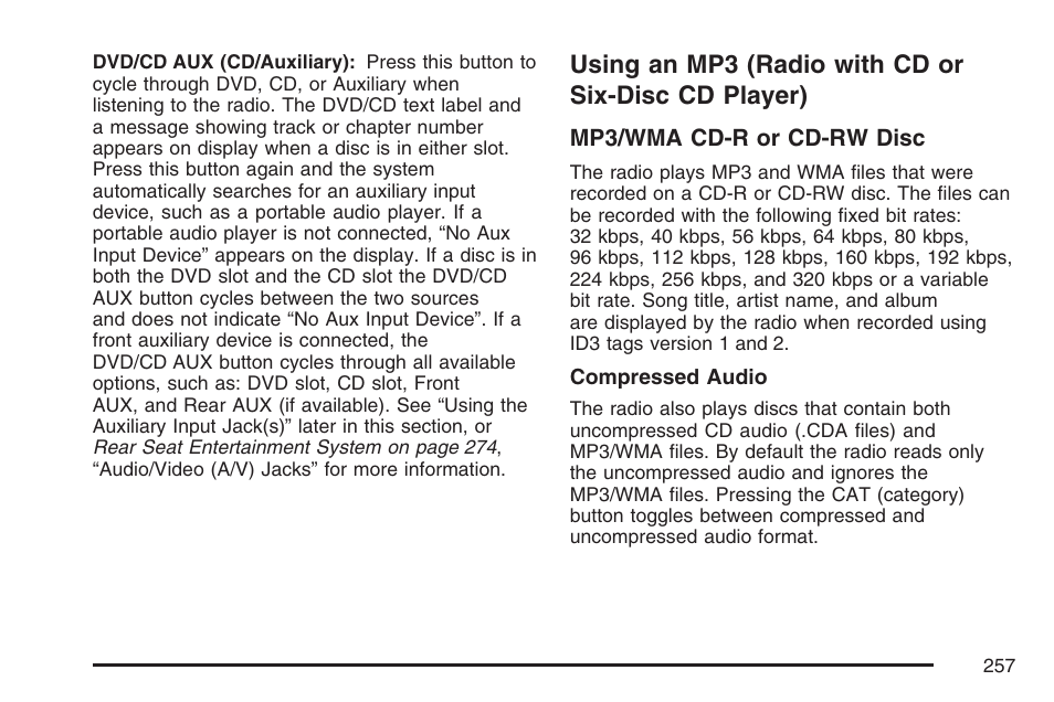 Using an mp3 (radio with cd or six-disc cd player), Using an mp3 (radio with cd or six-disc, Cd player) | Pontiac 2007 Torrent User Manual | Page 257 / 490
