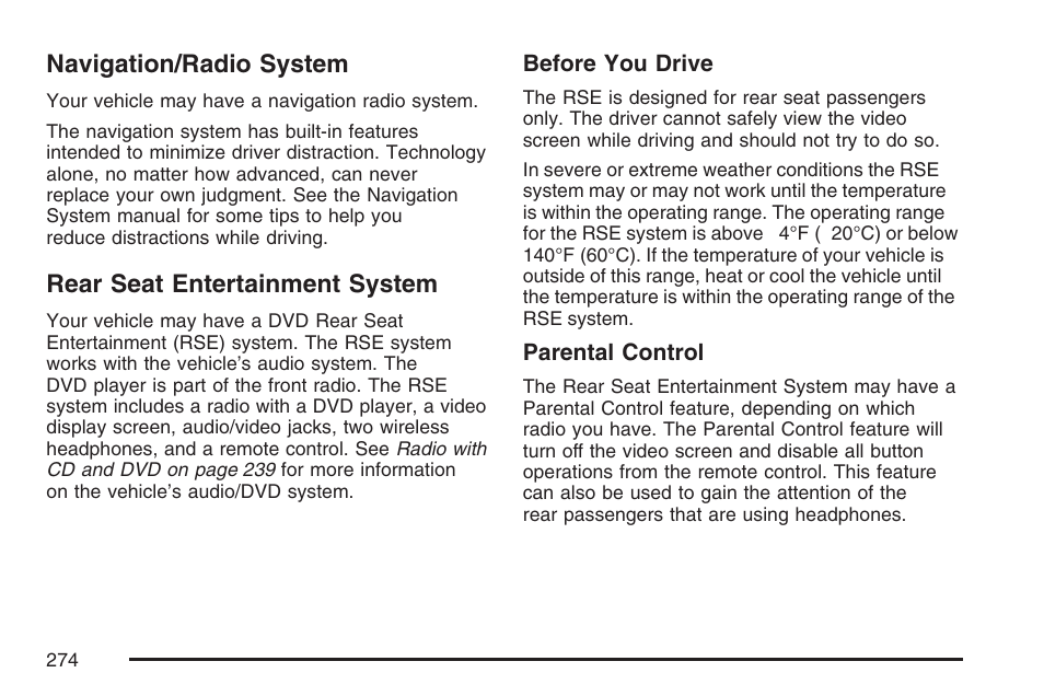 Navigation/radio system, Rear seat entertainment system | Pontiac 2007 Torrent User Manual | Page 274 / 490