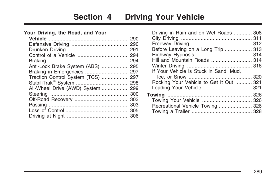 Driving your vehicle | Pontiac 2007 Torrent User Manual | Page 289 / 490