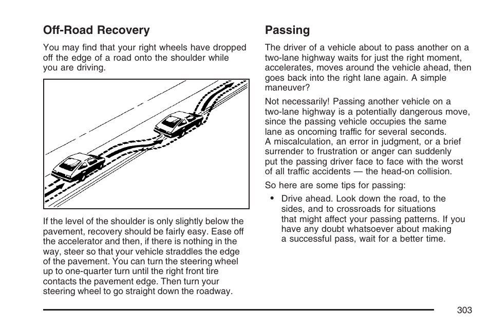 Off-road recovery, Passing, Off-road recovery passing | Pontiac 2007 Torrent User Manual | Page 303 / 490