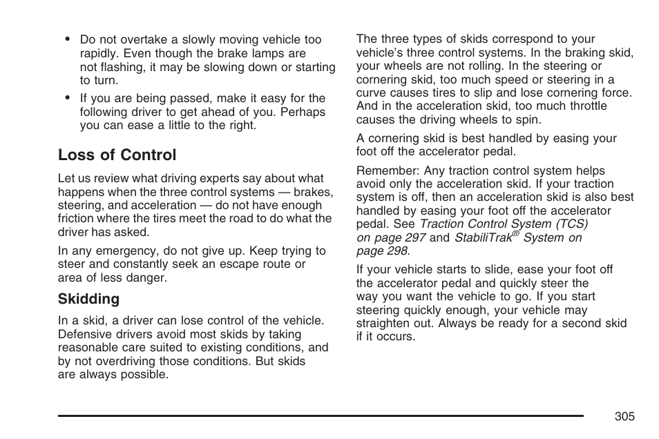 Loss of control, Skidding | Pontiac 2007 Torrent User Manual | Page 305 / 490