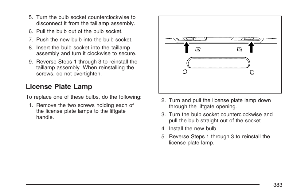 License plate lamp | Pontiac 2007 Torrent User Manual | Page 383 / 490