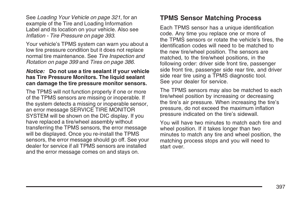 Tpms sensor matching process | Pontiac 2007 Torrent User Manual | Page 397 / 490