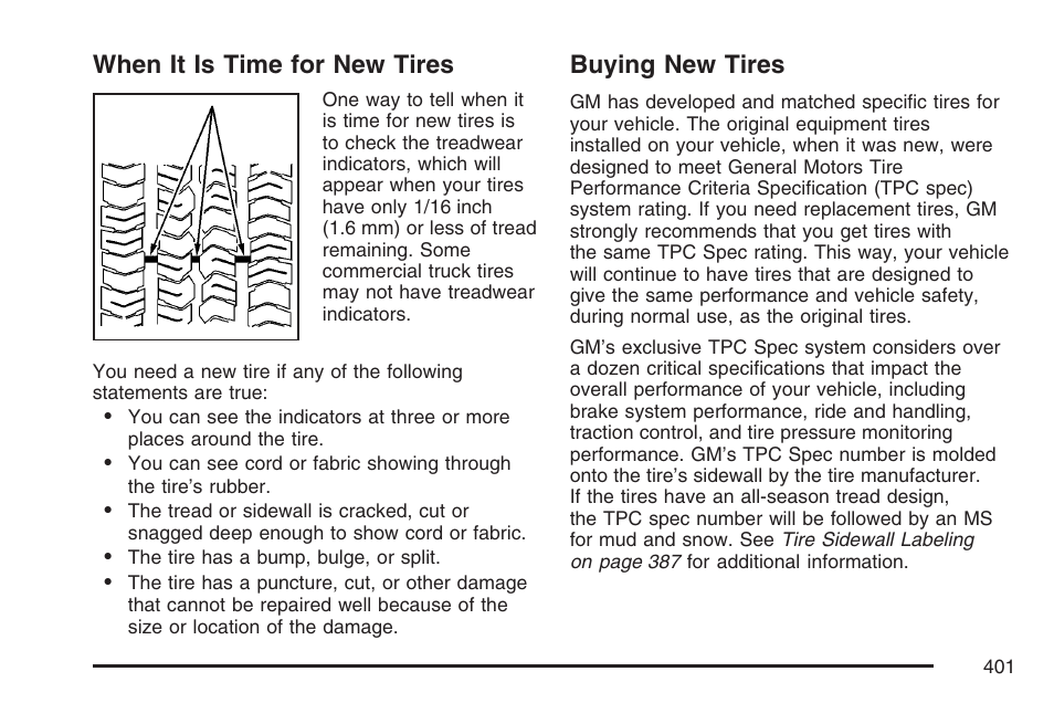 When it is time for new tires, Buying new tires, When it is time for new tires buying new tires | Pontiac 2007 Torrent User Manual | Page 401 / 490