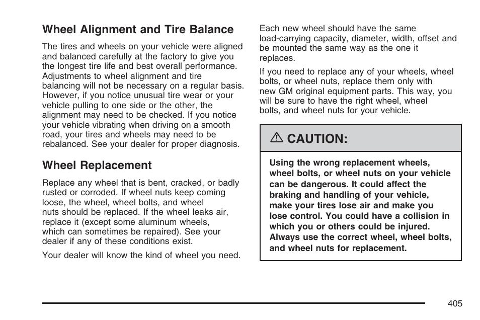 Wheel alignment and tire balance, Wheel replacement, Wheel alignment and tire balance wheel replacement | Caution | Pontiac 2007 Torrent User Manual | Page 405 / 490