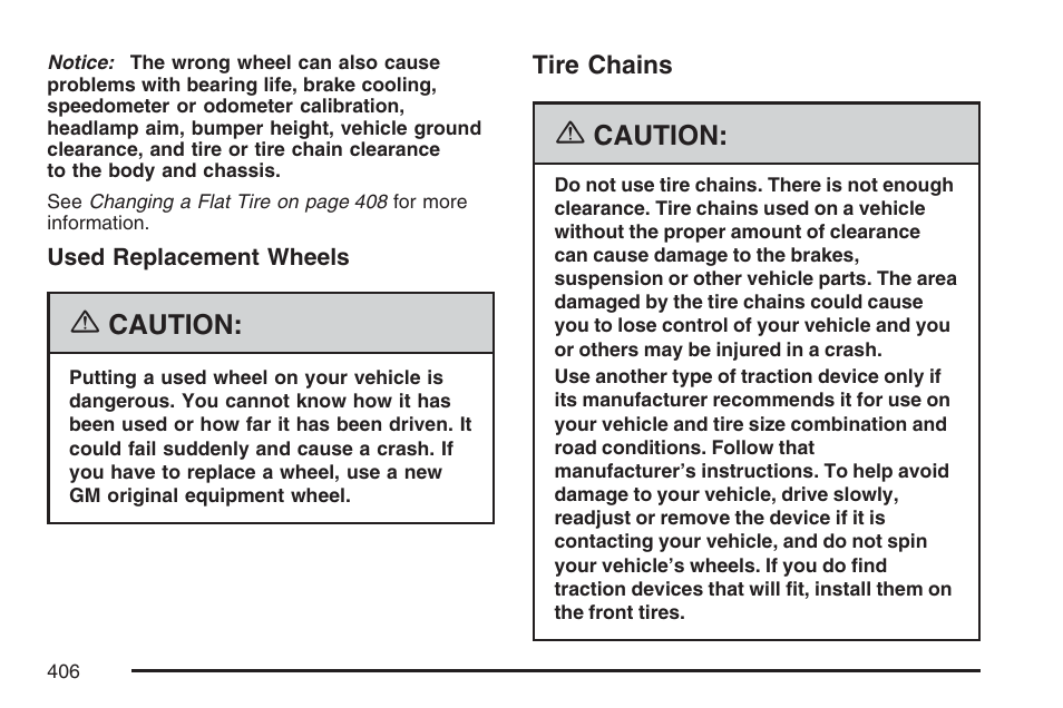 Tire chains | Pontiac 2007 Torrent User Manual | Page 406 / 490