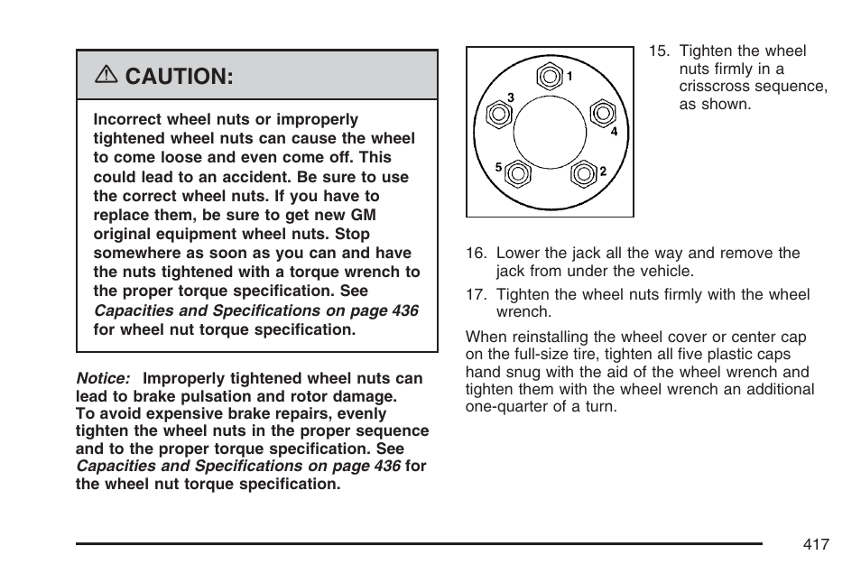 Caution | Pontiac 2007 Torrent User Manual | Page 417 / 490