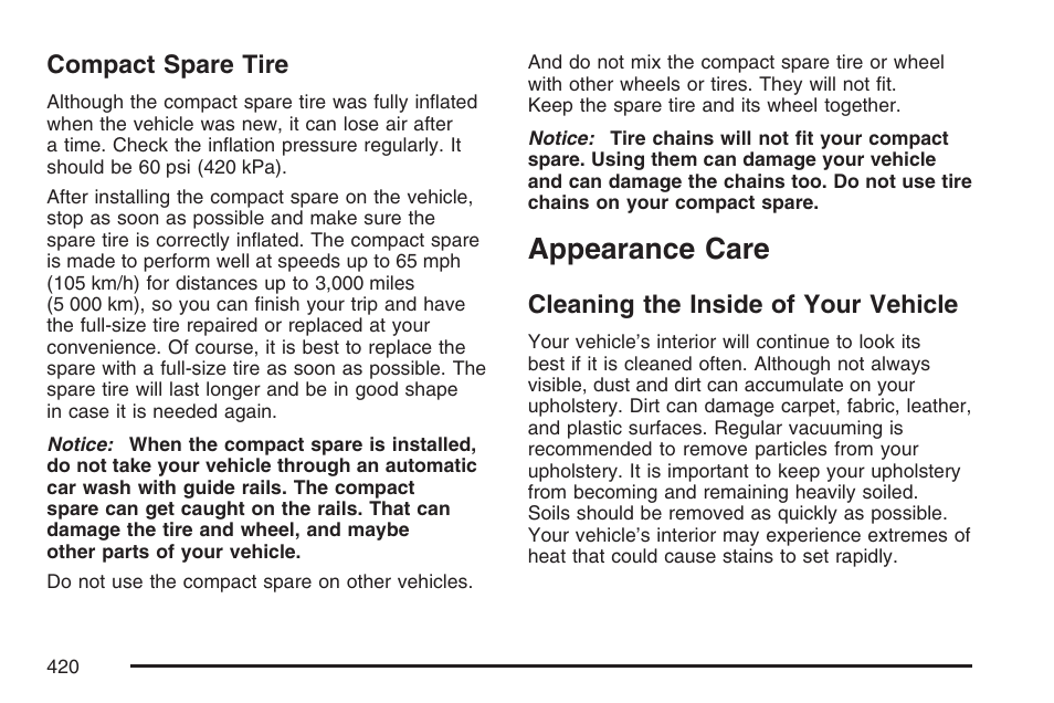 Compact spare tire, Appearance care, Cleaning the inside of your vehicle | Pontiac 2007 Torrent User Manual | Page 420 / 490