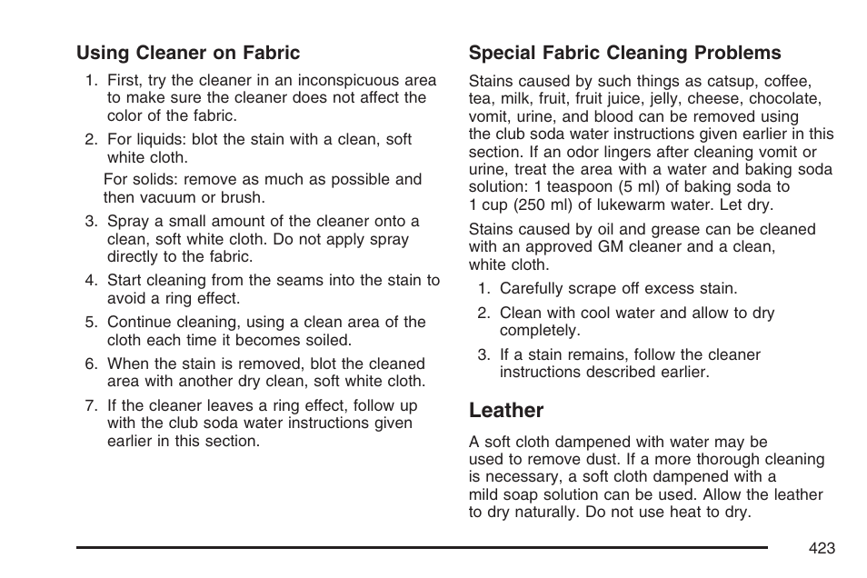 Leather, Using cleaner on fabric, Special fabric cleaning problems | Pontiac 2007 Torrent User Manual | Page 423 / 490