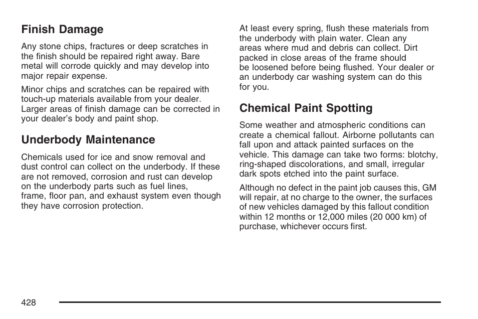 Finish damage, Underbody maintenance, Chemical paint spotting | Pontiac 2007 Torrent User Manual | Page 428 / 490