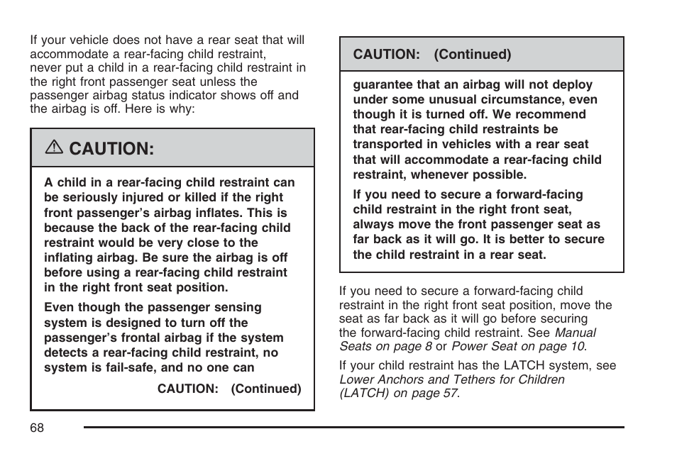 Caution | Pontiac 2007 Torrent User Manual | Page 68 / 490