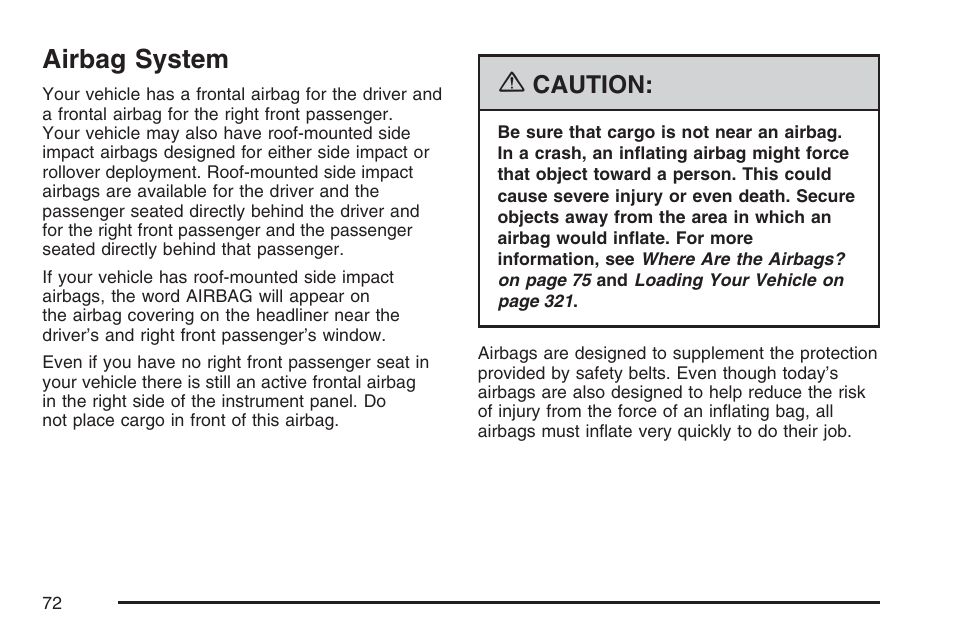 Airbag system, Caution | Pontiac 2007 Torrent User Manual | Page 72 / 490