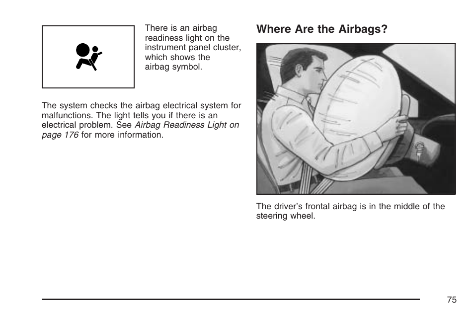 Where are the airbags | Pontiac 2007 Torrent User Manual | Page 75 / 490
