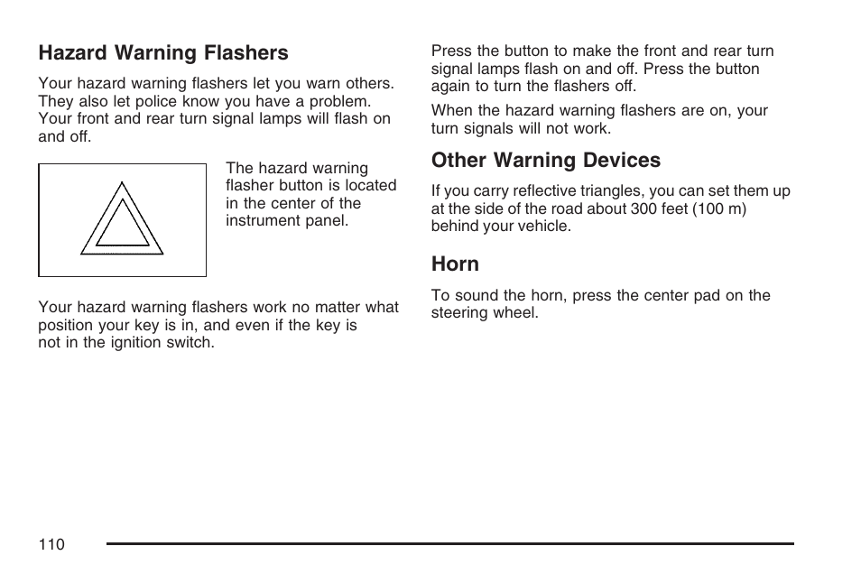 Hazard warning flashers, Other warning devices, Horn | Hazard warning flashers other warning devices horn, Hazard, Warning flashers | Pontiac 2007 Solstice User Manual | Page 110 / 396