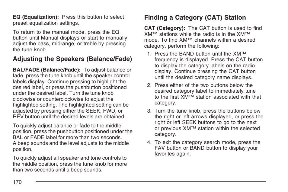 Adjusting the speakers (balance/fade), Finding a category (cat) station | Pontiac 2007 Solstice User Manual | Page 170 / 396