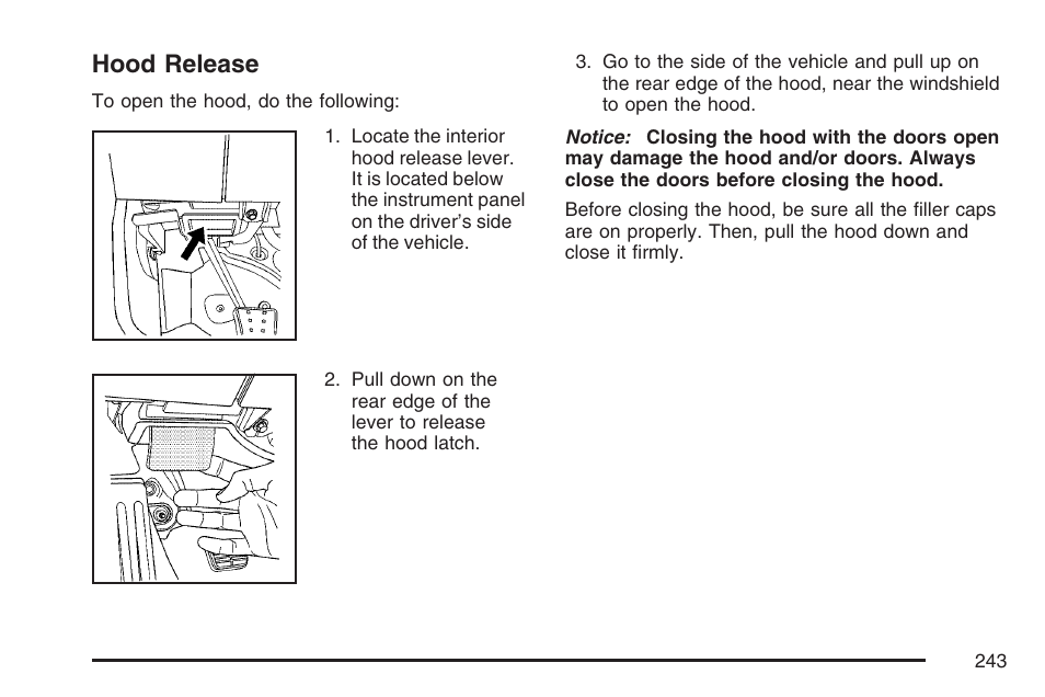 Hood release | Pontiac 2007 Solstice User Manual | Page 243 / 396