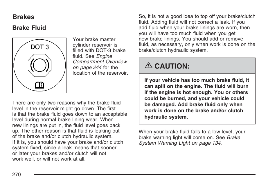 Brakes, Caution | Pontiac 2007 Solstice User Manual | Page 270 / 396