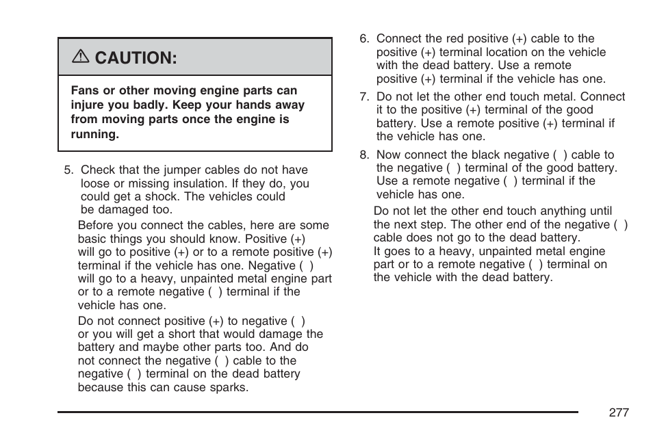 Caution | Pontiac 2007 Solstice User Manual | Page 277 / 396
