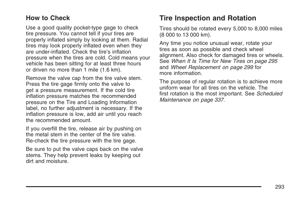Tire inspection and rotation | Pontiac 2007 Solstice User Manual | Page 293 / 396