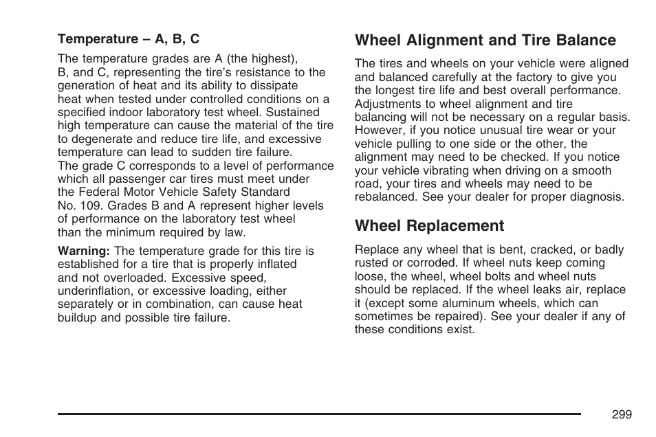 Wheel alignment and tire balance, Wheel replacement, Wheel alignment and tire balance wheel replacement | Pontiac 2007 Solstice User Manual | Page 299 / 396