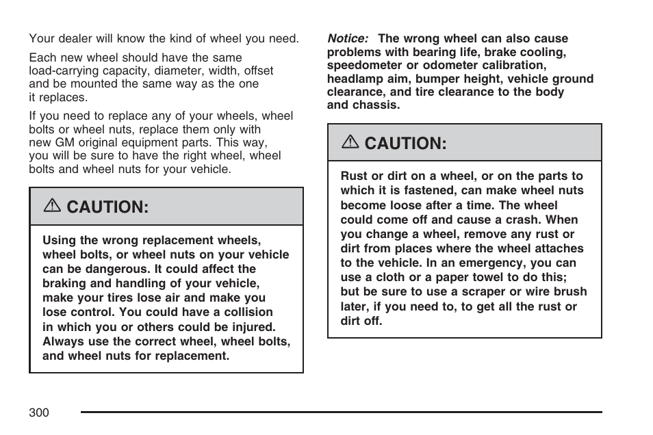Caution | Pontiac 2007 Solstice User Manual | Page 300 / 396