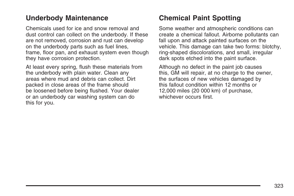 Underbody maintenance, Chemical paint spotting, Underbody maintenance chemical paint spotting | Pontiac 2007 Solstice User Manual | Page 323 / 396