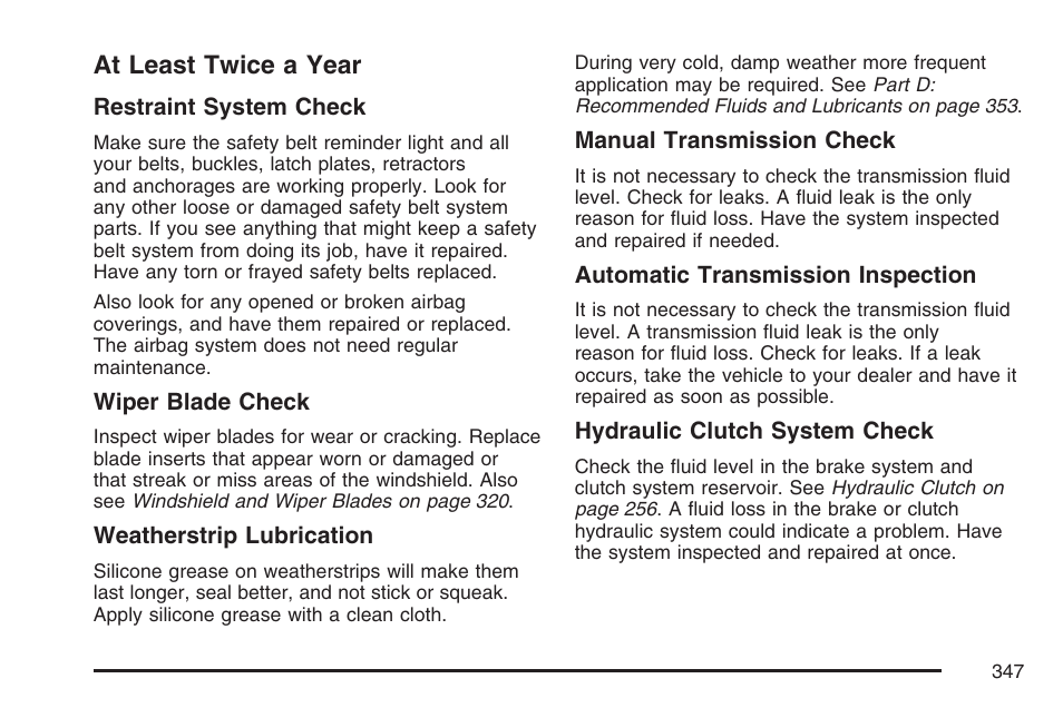 At least twice a year | Pontiac 2007 Solstice User Manual | Page 347 / 396