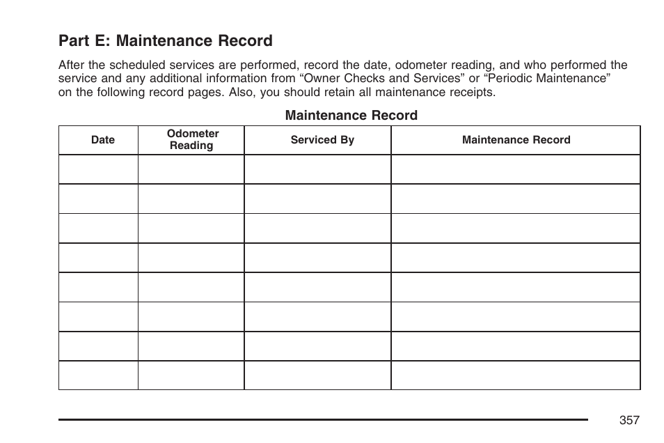 Part e: maintenance record | Pontiac 2007 Solstice User Manual | Page 357 / 396
