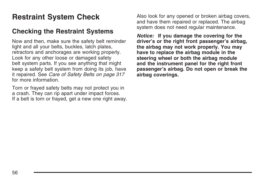 Restraint system check, Checking the restraint systems | Pontiac 2007 Solstice User Manual | Page 56 / 396