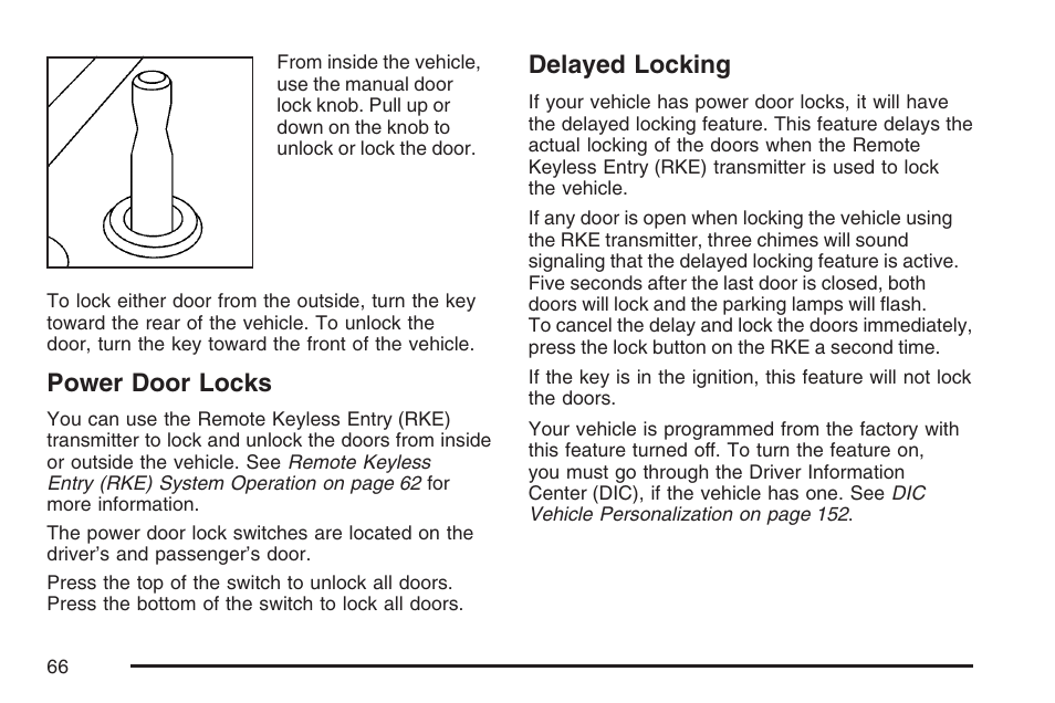 Power door locks, Delayed locking, Power door locks delayed locking | Pontiac 2007 Solstice User Manual | Page 66 / 396