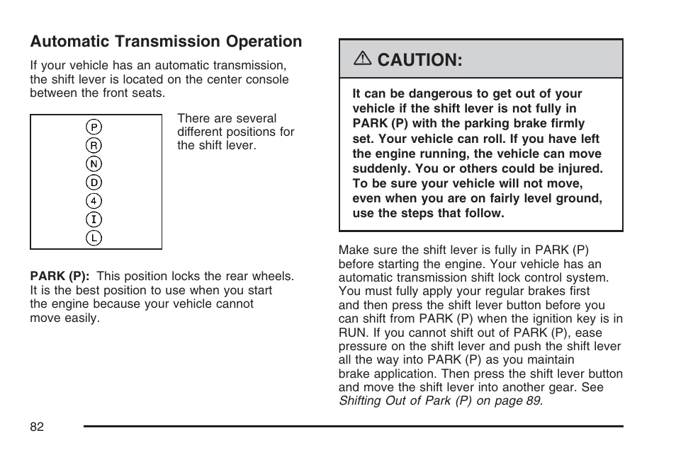 Automatic transmission operation, Caution | Pontiac 2007 Solstice User Manual | Page 82 / 396