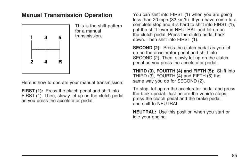 Manual transmission operation | Pontiac 2007 Solstice User Manual | Page 85 / 396