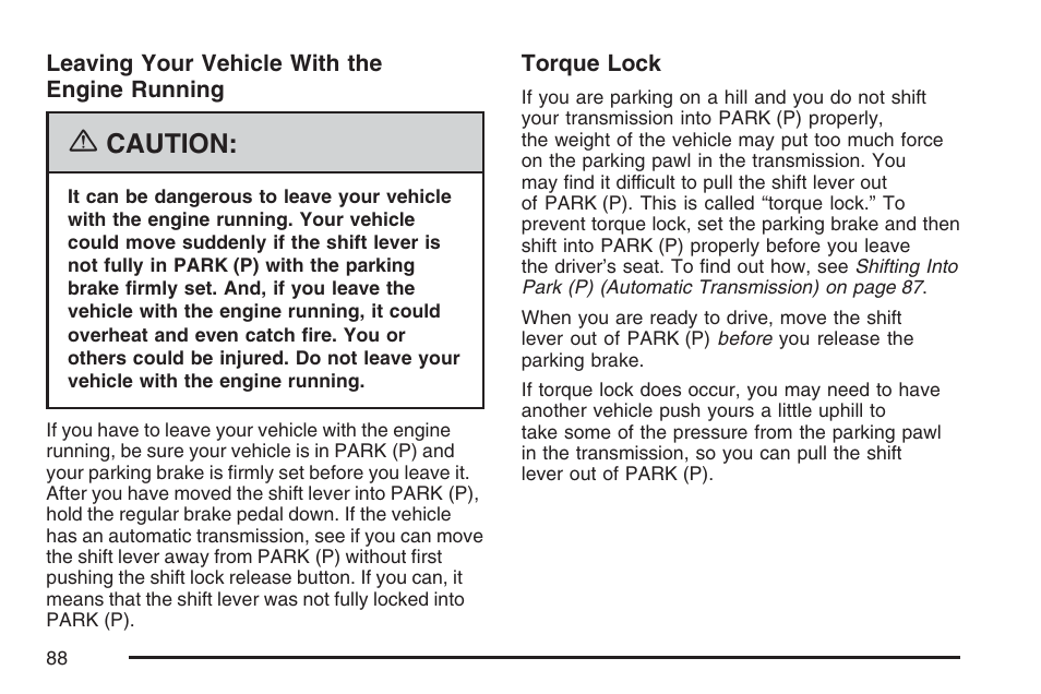 Caution | Pontiac 2007 Solstice User Manual | Page 88 / 396