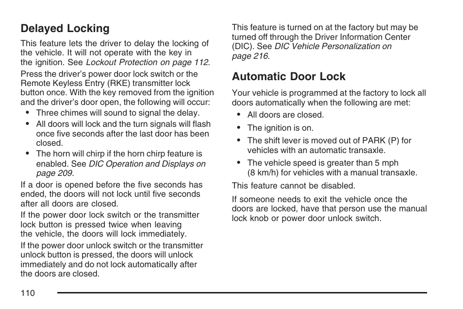 Delayed locking, Automatic door lock, Delayed locking automatic door lock | Pontiac 2007 G6 User Manual | Page 110 / 486