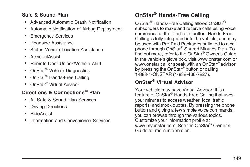 Onstar, Hands-free calling | Pontiac 2007 G6 User Manual | Page 149 / 486