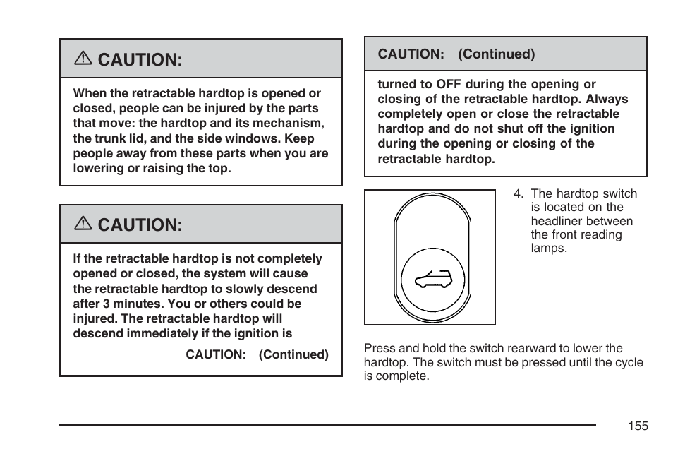Caution | Pontiac 2007 G6 User Manual | Page 155 / 486