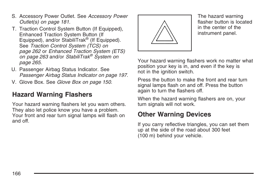 Hazard warning flashers, Other warning devices, Hazard warning flashers other warning devices | Hazard, Warning flashers | Pontiac 2007 G6 User Manual | Page 166 / 486